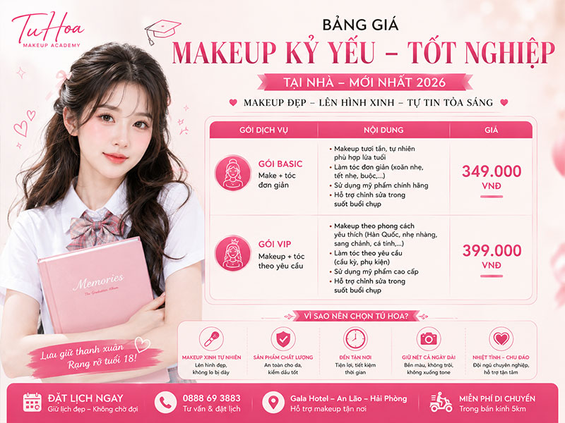 Bảng giá Makeup Kỷ Yếu – Tốt Nghiệp tại nhà