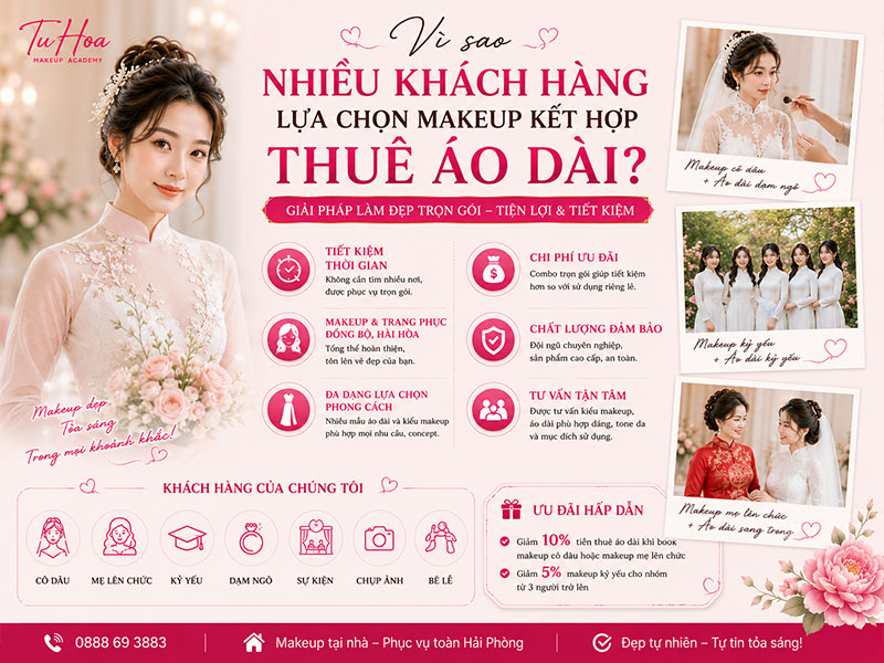 Vì Sao Nhiều Khách Hàng Lựa Chọn Makeup Kết Hợp Thuê Áo Dài?