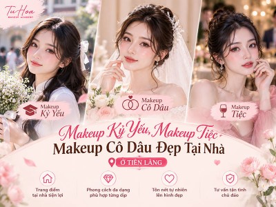 Makeup Kỷ Yếu, Makeup Tiệc, Makeup Cô Dâu Đẹp Tại Nhà Ở Tiên Lãng